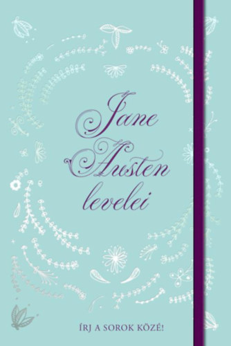 Jane Austen levelei - rj a sorok kz!