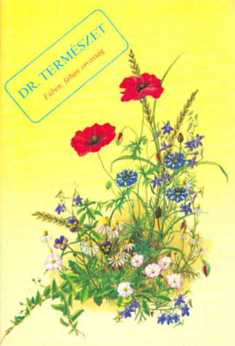 Dr. Termszet -Fben,fban orvossg
