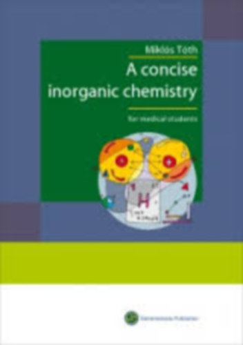 A Concise Inorganic Chemistry for Medical Students