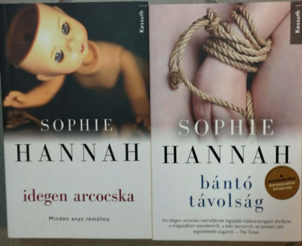 2 db Sophie Hannah k�nyv: idegen arcocska+b�nt� t�vols�g.