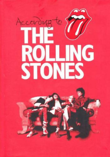 According to The Rolling Stones - Az igaz trtnet