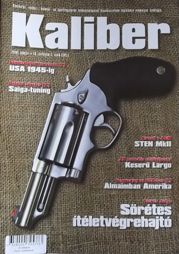 Kaliber - �nv�delmi, vad�sz-, katonai- �s sportfegyverek felhaszn�l�sval hivat�sszer�en foglalkoz� szem�lyek szaklapja / 141.