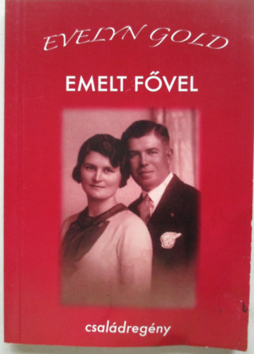 Evelyn Gold - Emelt fvel - Csaldregny