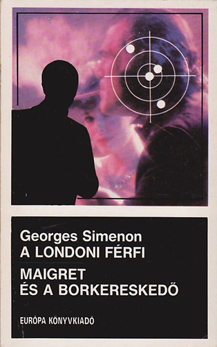 A londoni frfi - Maigret s a borkeresked