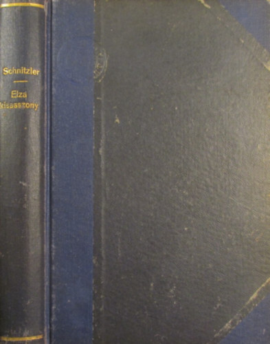 Arthur Schnitzler - Elza kisasszony