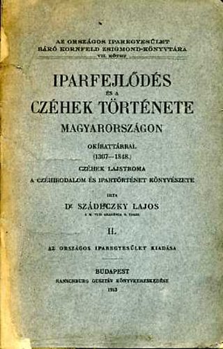 Iparfejlds s a czhek trtnete Magyarorszgon I.