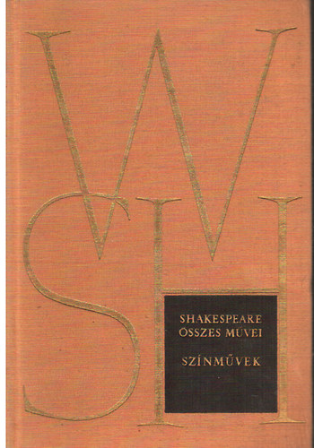 Shakespeare �sszes m�vei VI. (Sz�nm�vek)