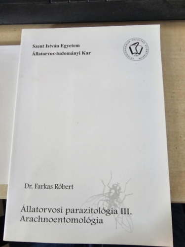 llatorvosi parazitolgia III. - Arachnoentomolgia
