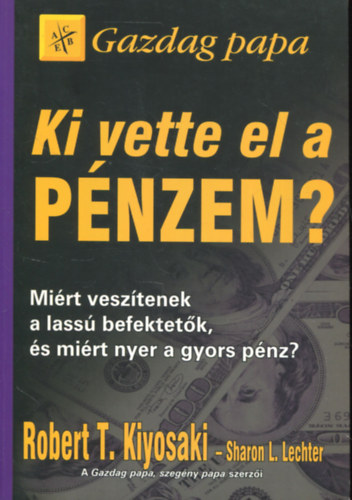Ki vette el a pnzem?