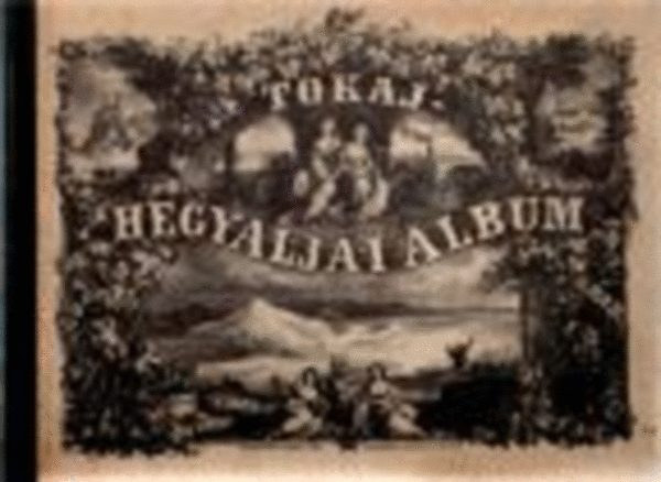 Tokaj-hegyaljai album (reprint)- magyar-n�met-francia-angol nyelven