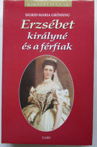 Erzsbet kirlyn s a frfiak (Kirlyi hzak)