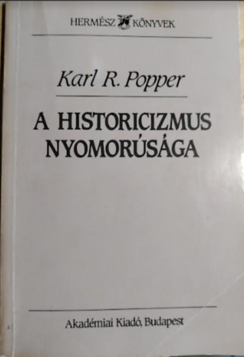 A historicizmus nyomorsga