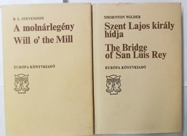 2 db ktnyelv: A molnrlegny-Will o' the Mill +Szent Lajos kirly hdja-The Bridge of San Luis Rey