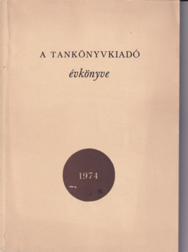 A tank�nyvkiad� �vk�nyve (1974)