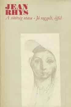 Jean Rhys - A sttsg utasa-J reggelt, jfl