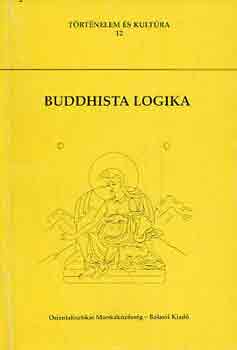 Buddhista logika  (Trtnelem s kultra 12.)