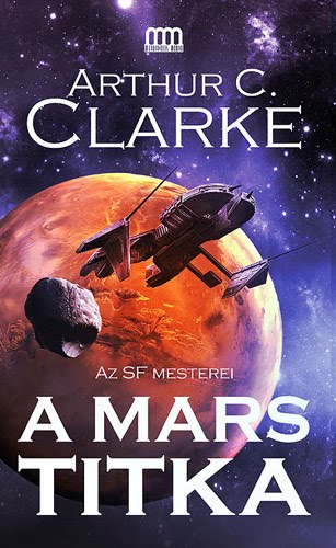 Arthur C. Clarke - A Mars titka