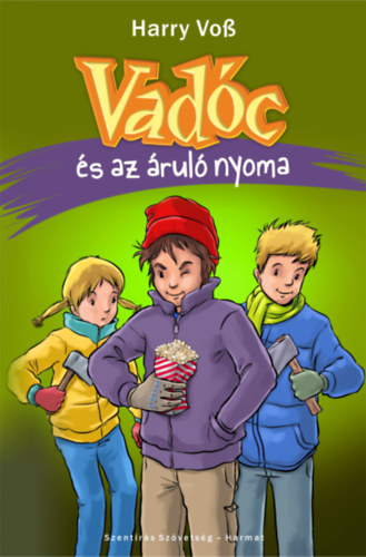 Vadc s az rul nyoma