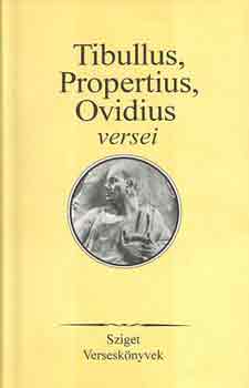 Tibullus, Propertius, Ovidius versei