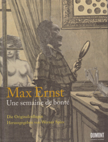 Max Ernst - Une semaine de bont