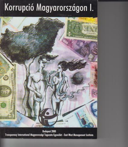 Kurrupci� Magyarorsz�gon I.