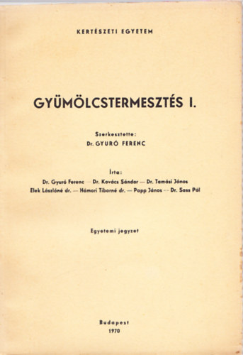 Gymlcstermeszts I-II.