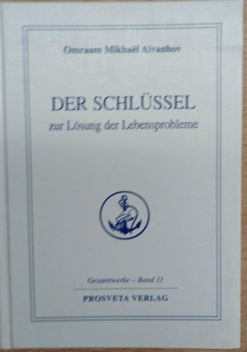 Der Schlssel zur Lsung der Lebensprobleme