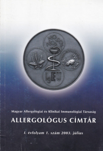 Allergolgus cmtr I. vfolyam 1. szm 2003. jlius