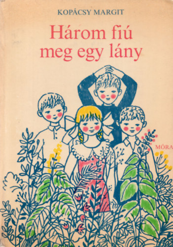 Hrom fi meg egy lny