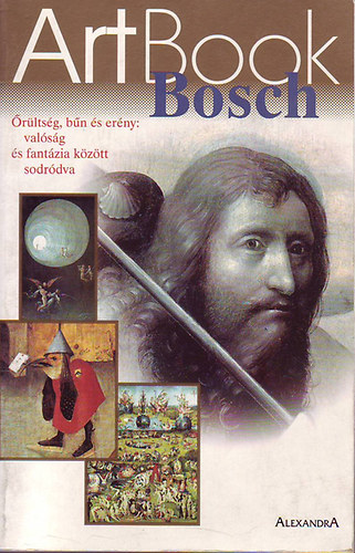 Bosch (rltsg,bn s erny:valsg s fantzia kztt sodrdva)