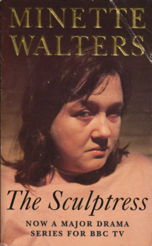 Minette Walters - The Sculptress