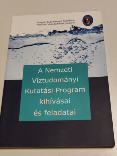 A nemzeti v�ztudom�nyi kutat�si program kih�v�sai �s feladatai