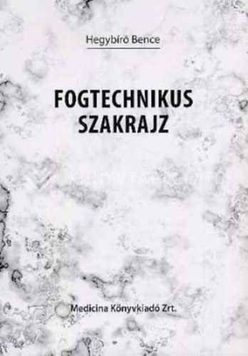 Fogtechnikus szakrajz