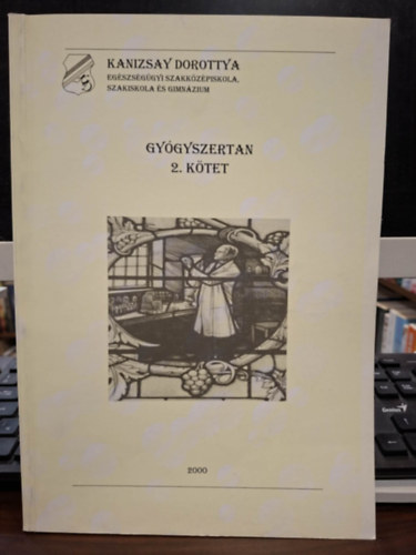 Gy�gyszertan Tanul�si �tmutat� 2. r�sz (Rendszerez� Modul 6. Blokk)