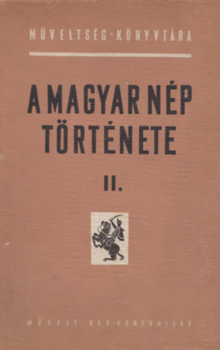 A magyar np trtnete II.