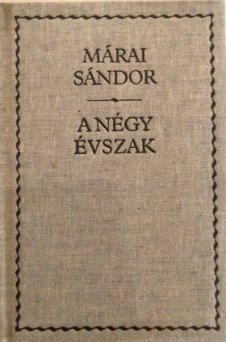Mrai Sndor - A ngy vszak