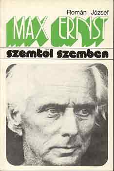 Max Ernst (Szemtl szemben)