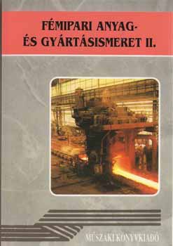 Fmipari anyag- s gyrtsismeret II.