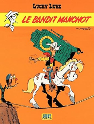 Bob De Groot Morris - Lucky Luke - Le Bandit manchot