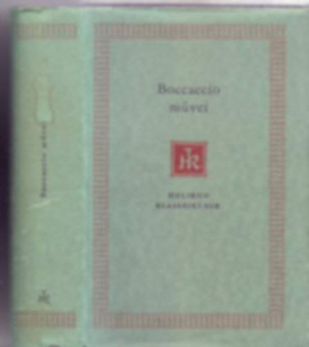 Boccaccio m�vei - Helikon Klasszikusok