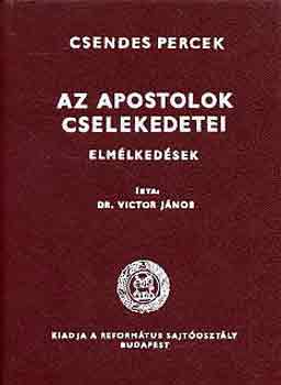 Az apostolok cselekedetei (csendes percek)