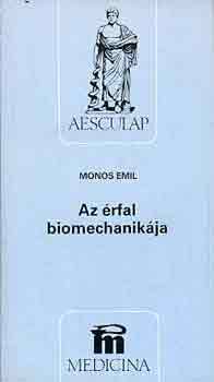Monos Emil - Az rfal biomechanikja