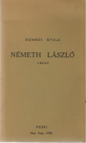 Gombos Gyula - Nmeth Lszl - vzlat
