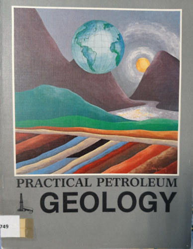 Practical Petroleum Geology