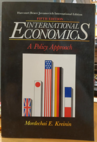 International Economics - A Policy Approach (Nemzetkzi gazdasgtan - politikai megkzelts)