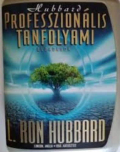 L. Ron Hubbard - Professzion�lis tanfolyami el�ad�sok - London, Anglia 1956. augusztus