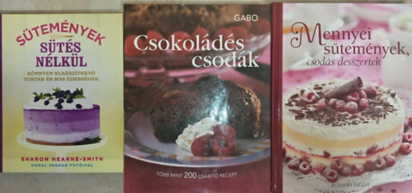(3db stemnyes receptknyv) Stemnyek sts nlkl - Knnyen elkszthet tortk s ms dessgek + Csokolds Csodk - Tbb mint 200 csbt recept + Mennyei stemnyek, csods desszertek