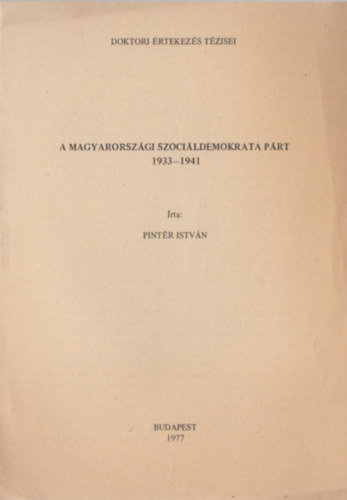A Magyarorszgi Szocildemokrata Prt 1933-1941