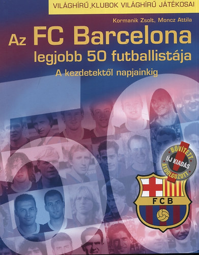 Az FC Barcelona legjobb 50 futballistja