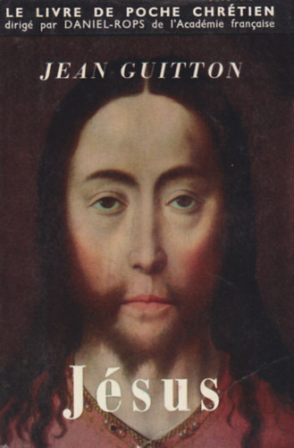 Jean Guitton - J�sus